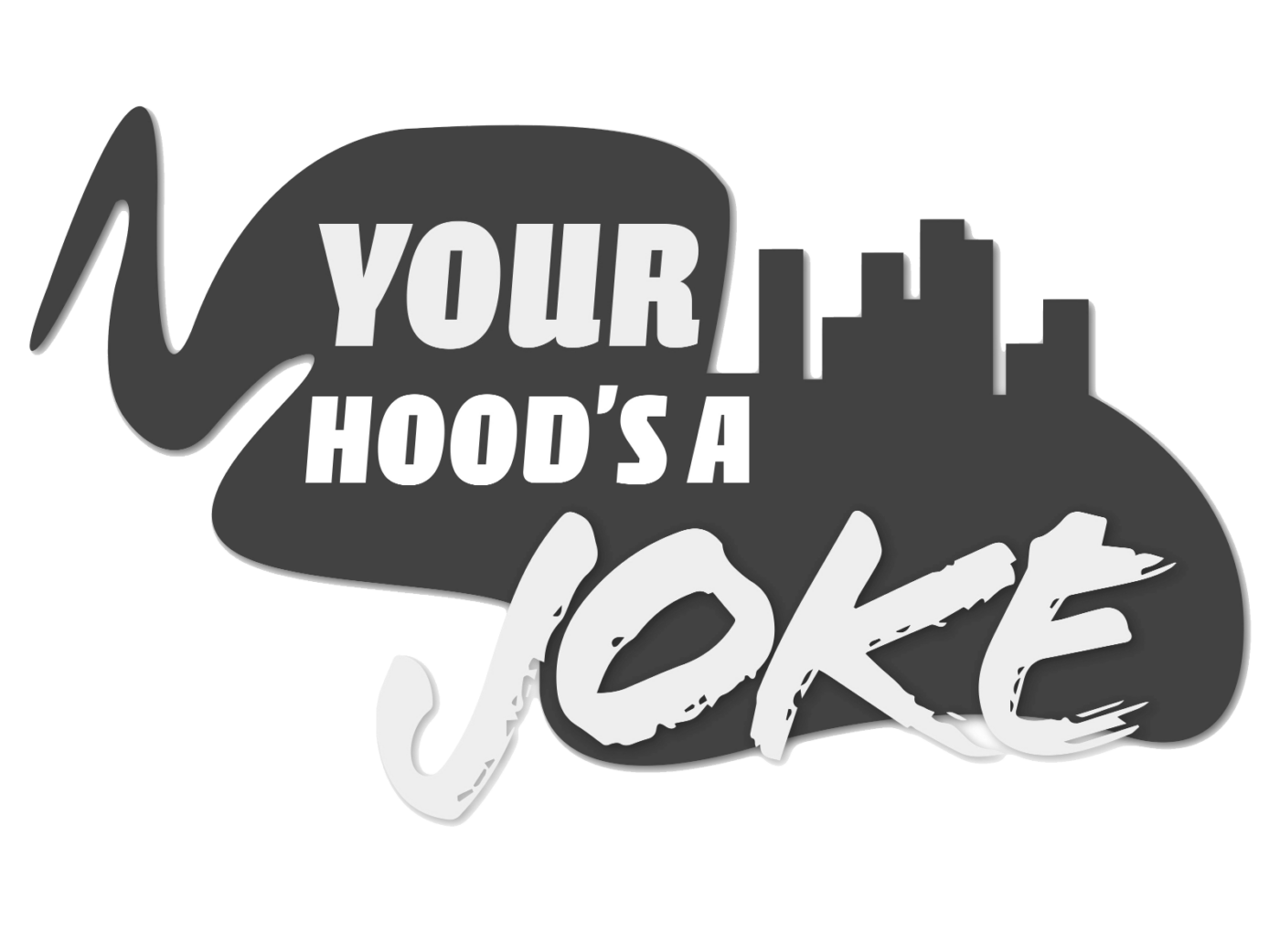 Your Hoods a Joke Logo